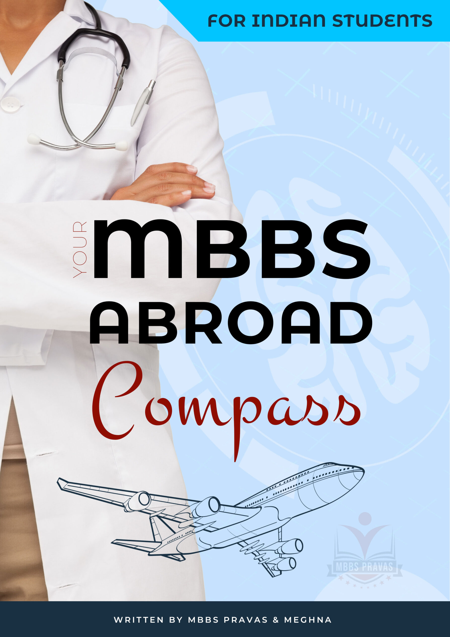 Your MBBS Abroad Compass - E-Book by MBBS Pravas